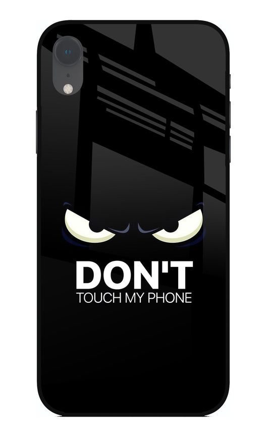 Don'T Touch My Phone iPhone XR Glass Case