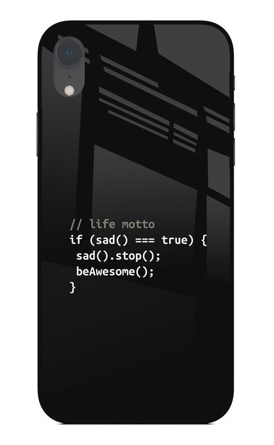 Life Motto Code iPhone XR Glass Case