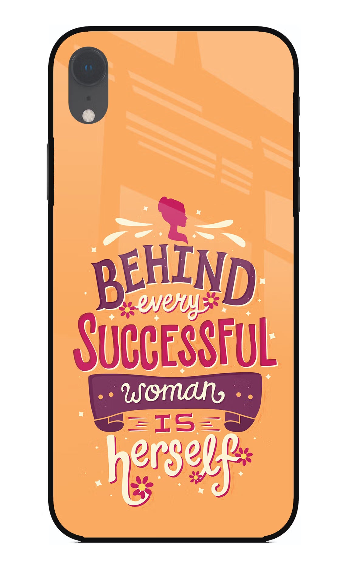 Behind Every Successful Woman There Is Herself iPhone XR Glass Case Back Cover by Casekaro