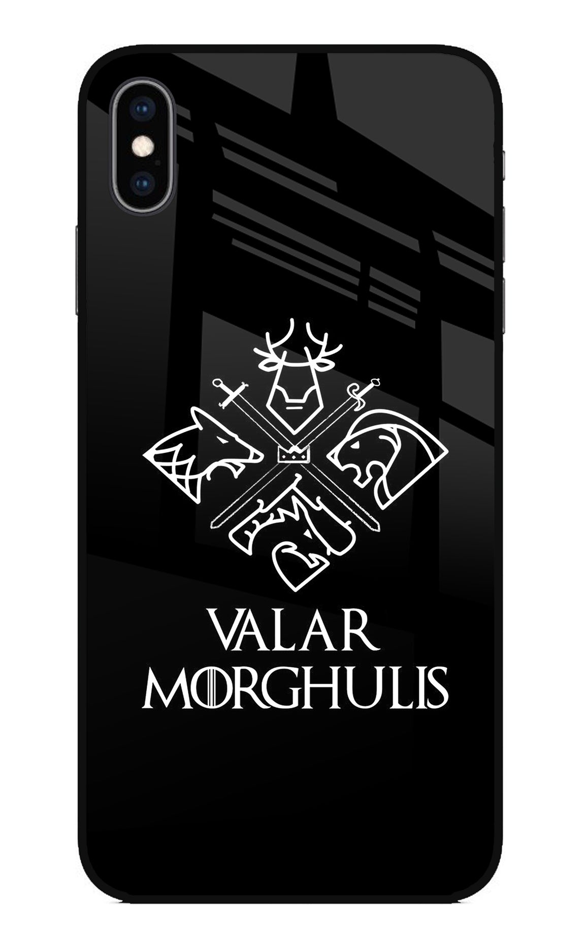 Valar Morghulis | Game Of Thrones iPhone XS Max Back Cover