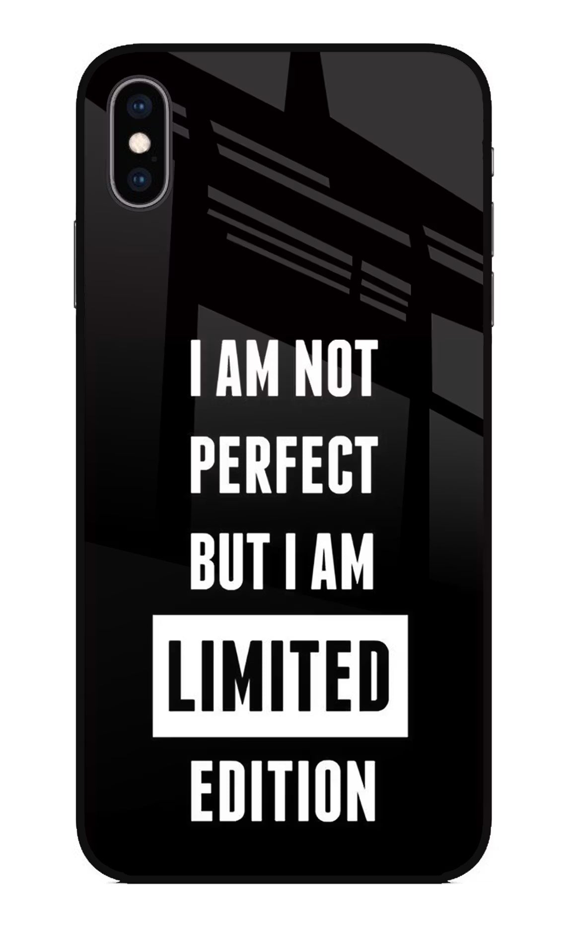 I Am Not Perfect But I Am Limited Edition iPhone XS Max Glass Case