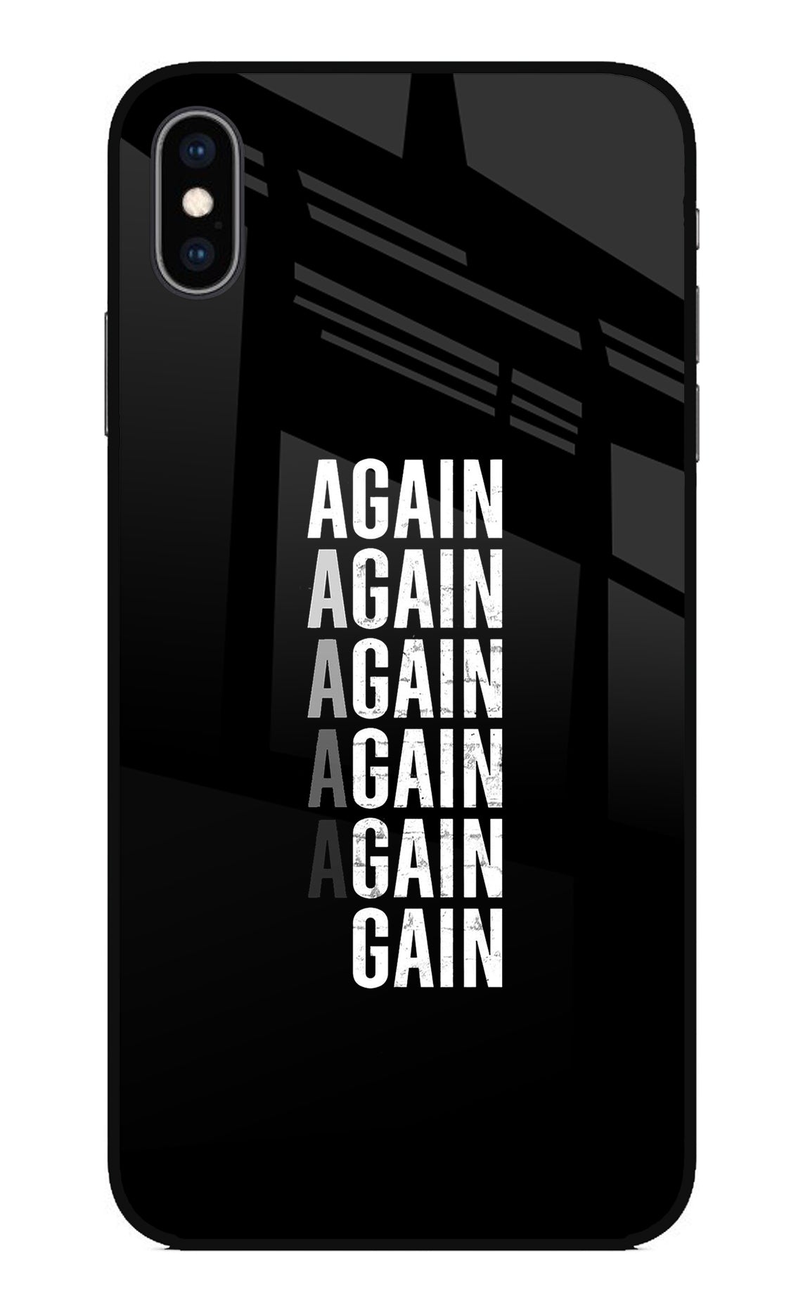 Again Again Gain iPhone XS Max Back Cover