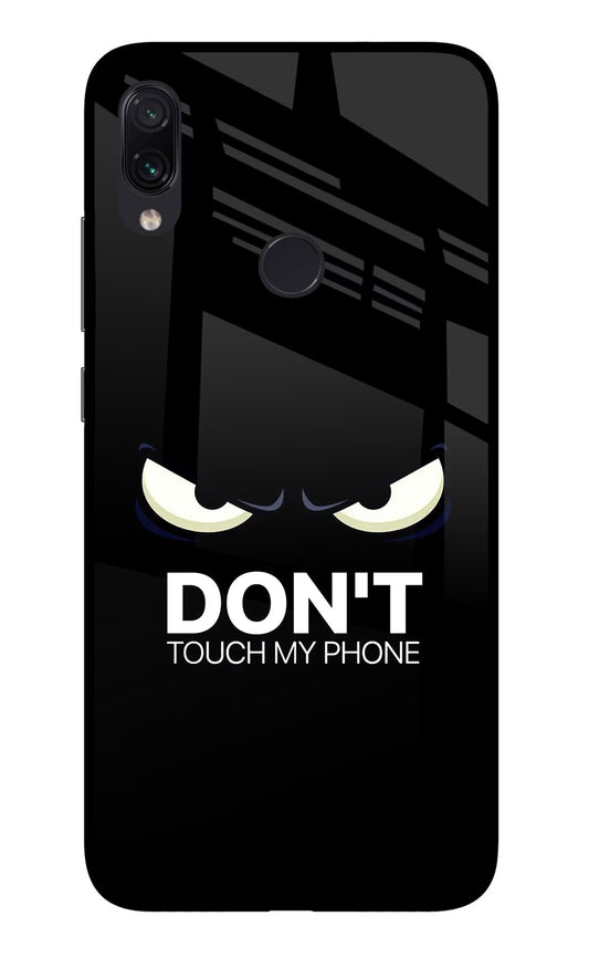 Don'T Touch My Phone Redmi Note 7S Glass Case
