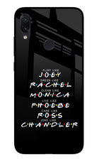 FRIENDS Character Redmi Note 7S Glass Case