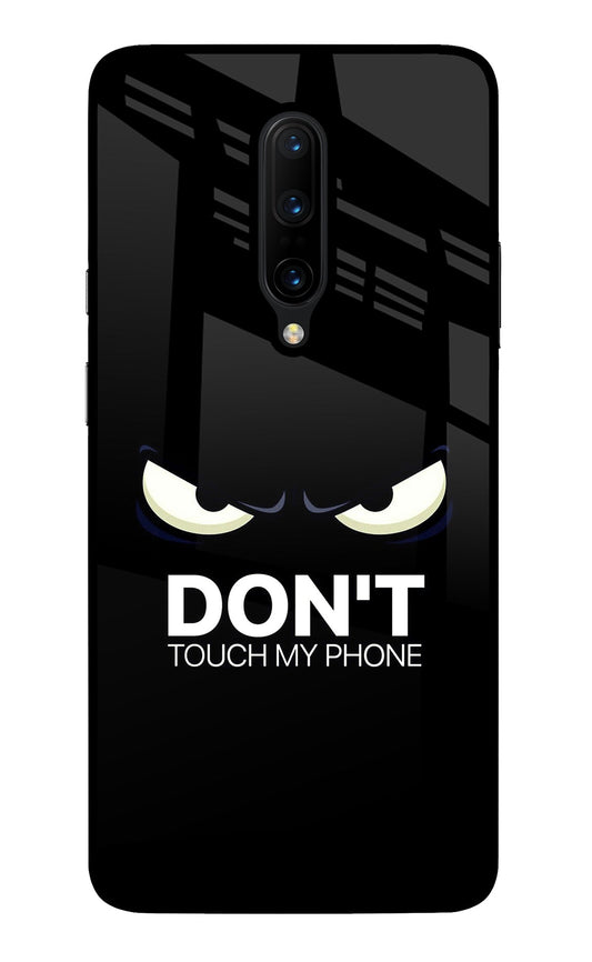 Don'T Touch My Phone Oneplus 7 Pro Glass Case