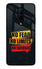No Fear No Limits No Excuse Oneplus 7 Pro Glass Case
