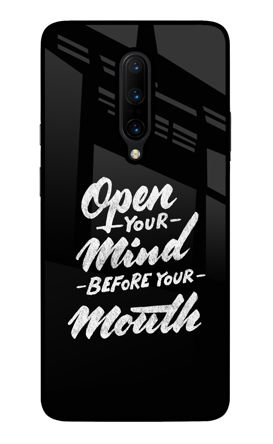 Open Your Mind Before Your Mouth Oneplus 7 Pro Back Cover