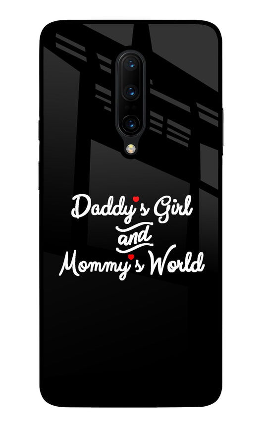 Daddy's Girl and Mommy's World Oneplus 7 Pro Glass Case