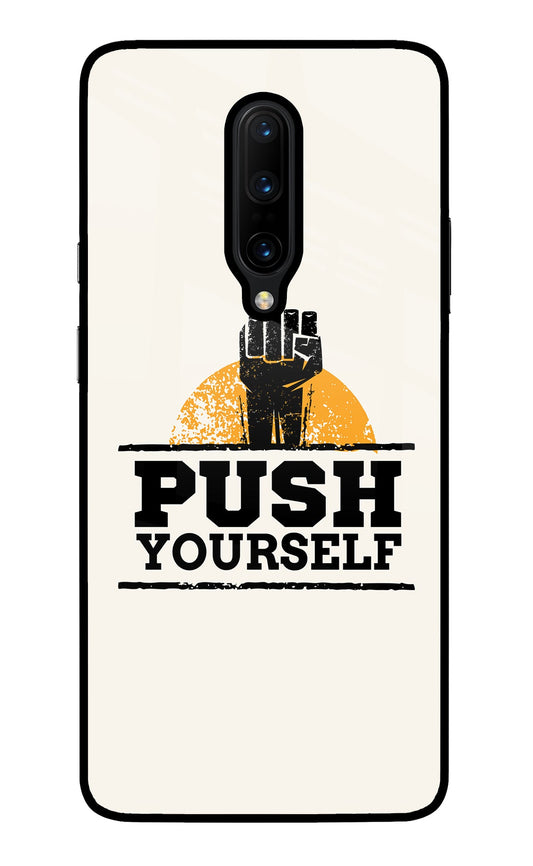 Push Yourself Oneplus 7 Pro Glass Case