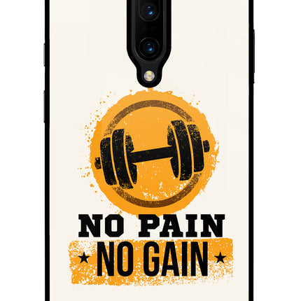 No Pain No Gain Oneplus 7 Pro Glass Case