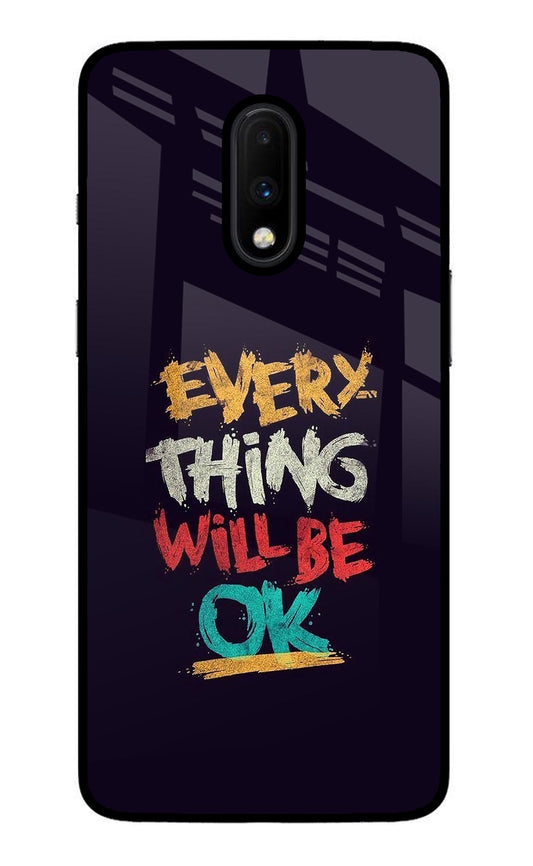 Everything Will Be Ok Oneplus 7 Glass Case