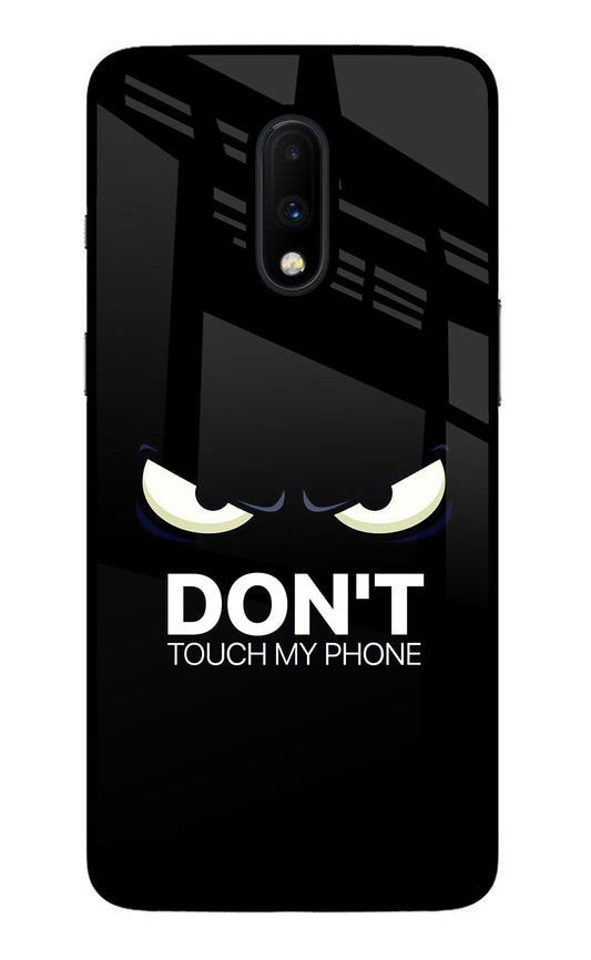 Don'T Touch My Phone Oneplus 7 Glass Case