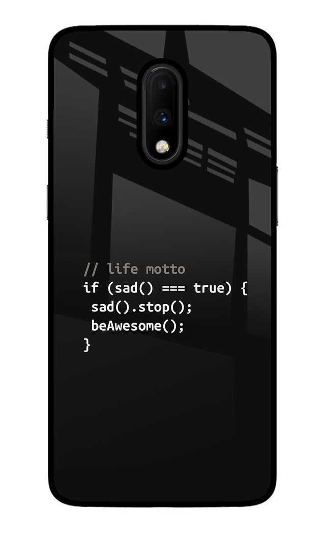 Life Motto Code Oneplus 7 Glass Case Back Cover by Casekaro