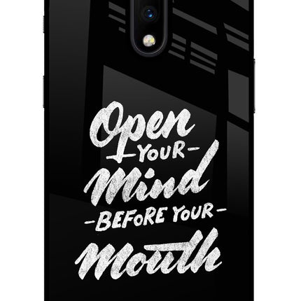 Open Your Mind Before Your Mouth Oneplus 7 Glass Case