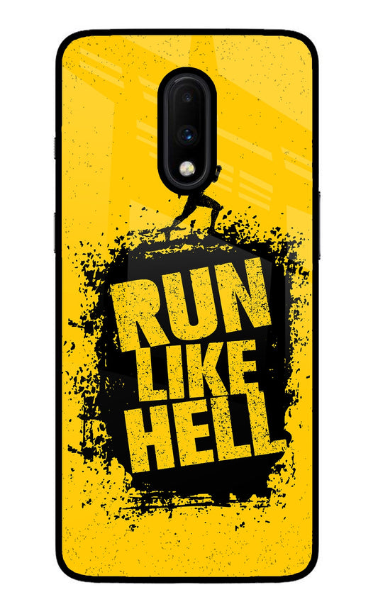 Run Like Hell Oneplus 7 Glass Case