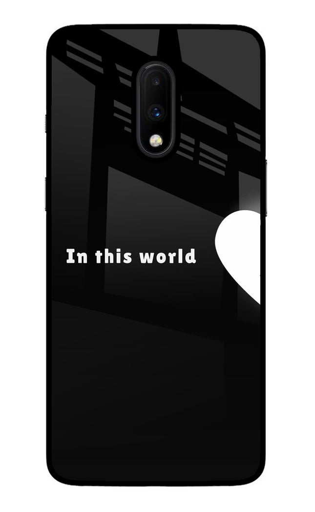This World Oneplus 7 Glass Case