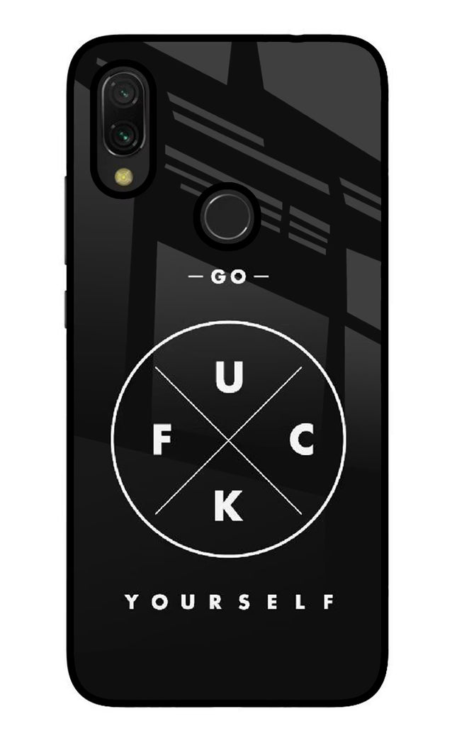 Go Fuck Yourself Redmi 7 Glass Case Back Cover by Casekaro