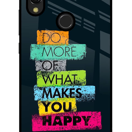 Do More Of What Makes You Happy Redmi 7 Glass Case Back Cover by Casekaro