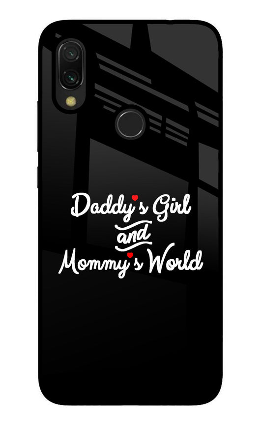 Daddy's Girl and Mommy's World Redmi 7 Glass Case