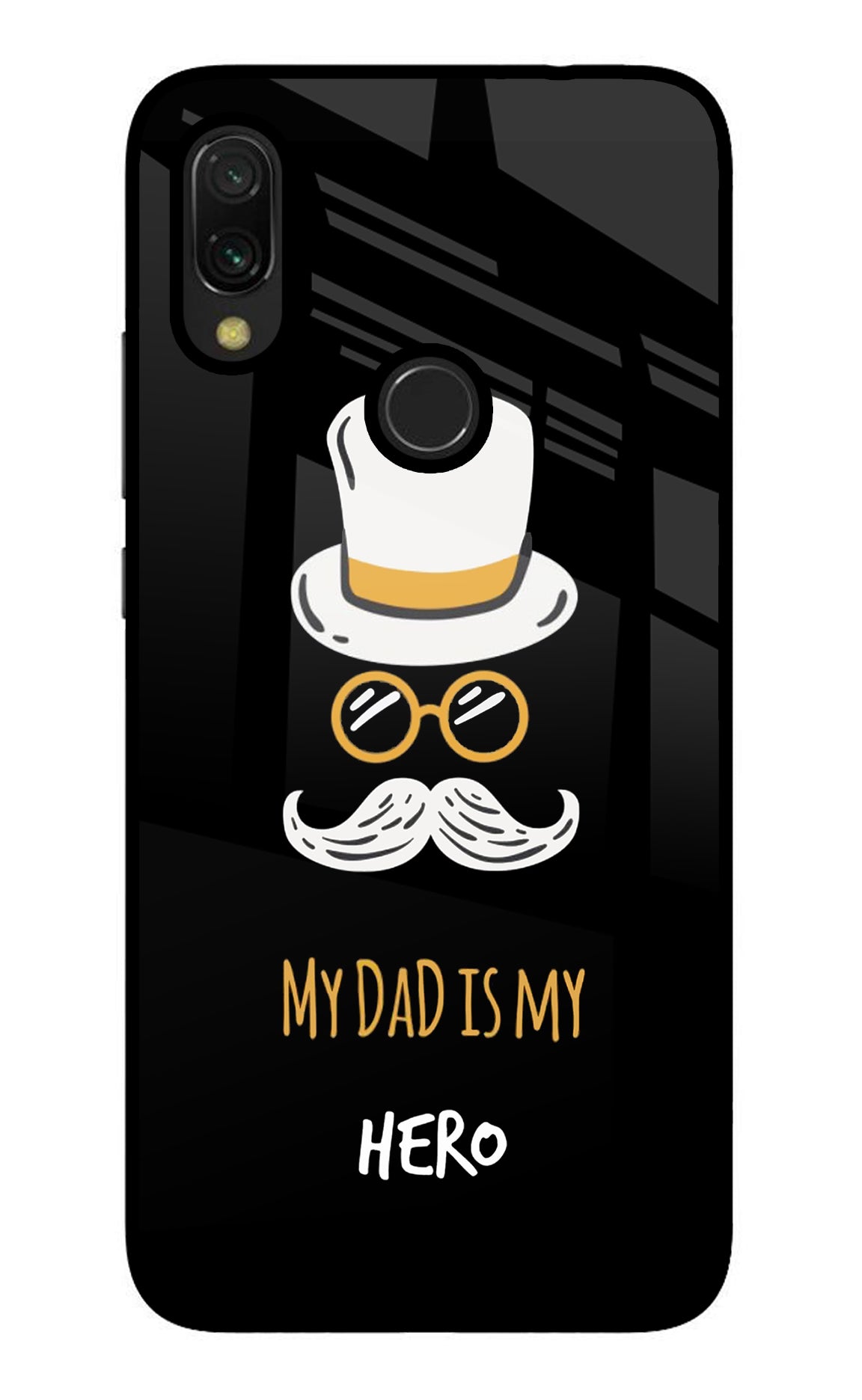 My Dad Is My Hero Redmi 7 Glass Case