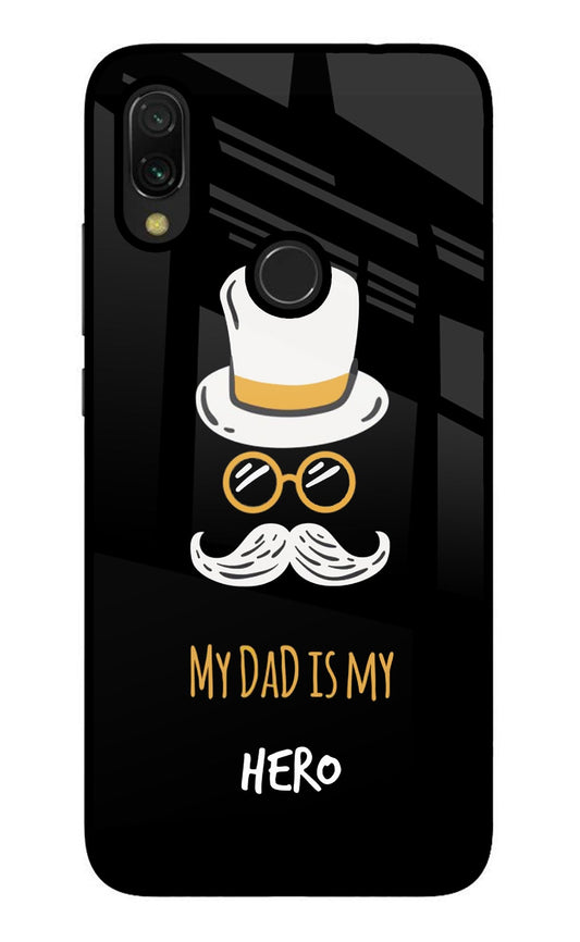 My Dad Is My Hero Redmi 7 Glass Case