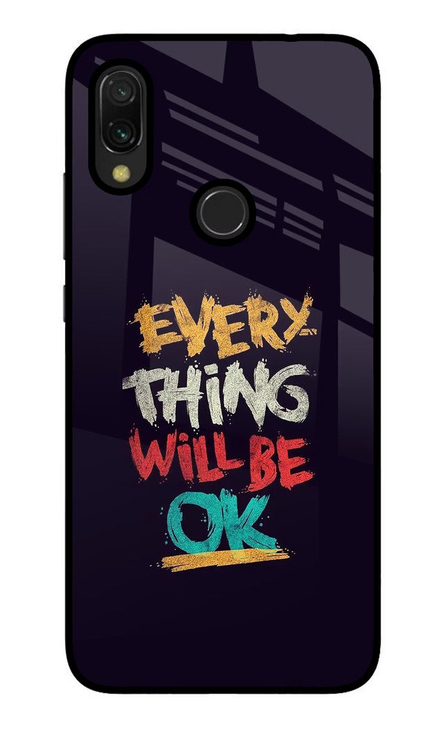 Everything Will Be Ok Redmi Y3 Glass Case Back Cover by Casekaro