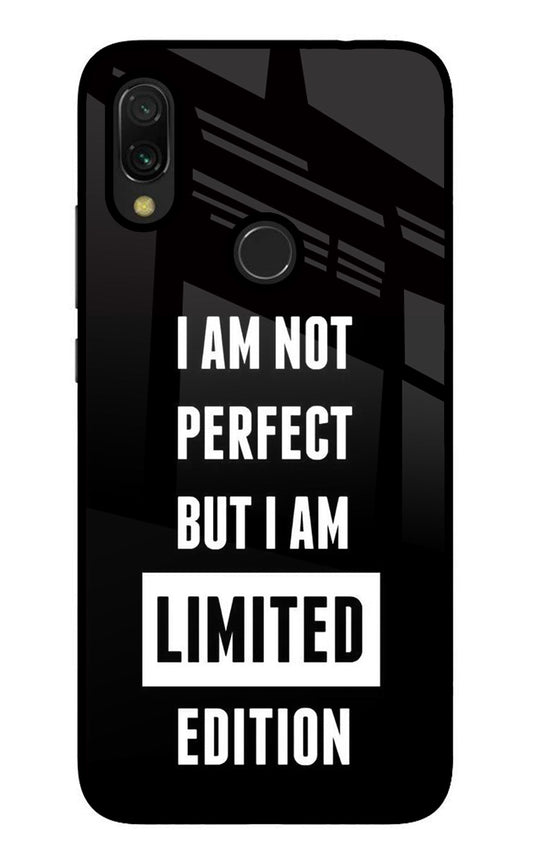 I Am Not Perfect But I Am Limited Edition Redmi Y3 Glass Case