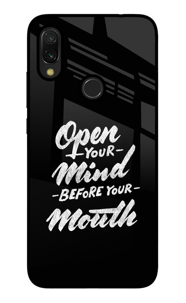 Open Your Mind Before Your Mouth Redmi Y3 Glass Case Back Cover by Casekaro