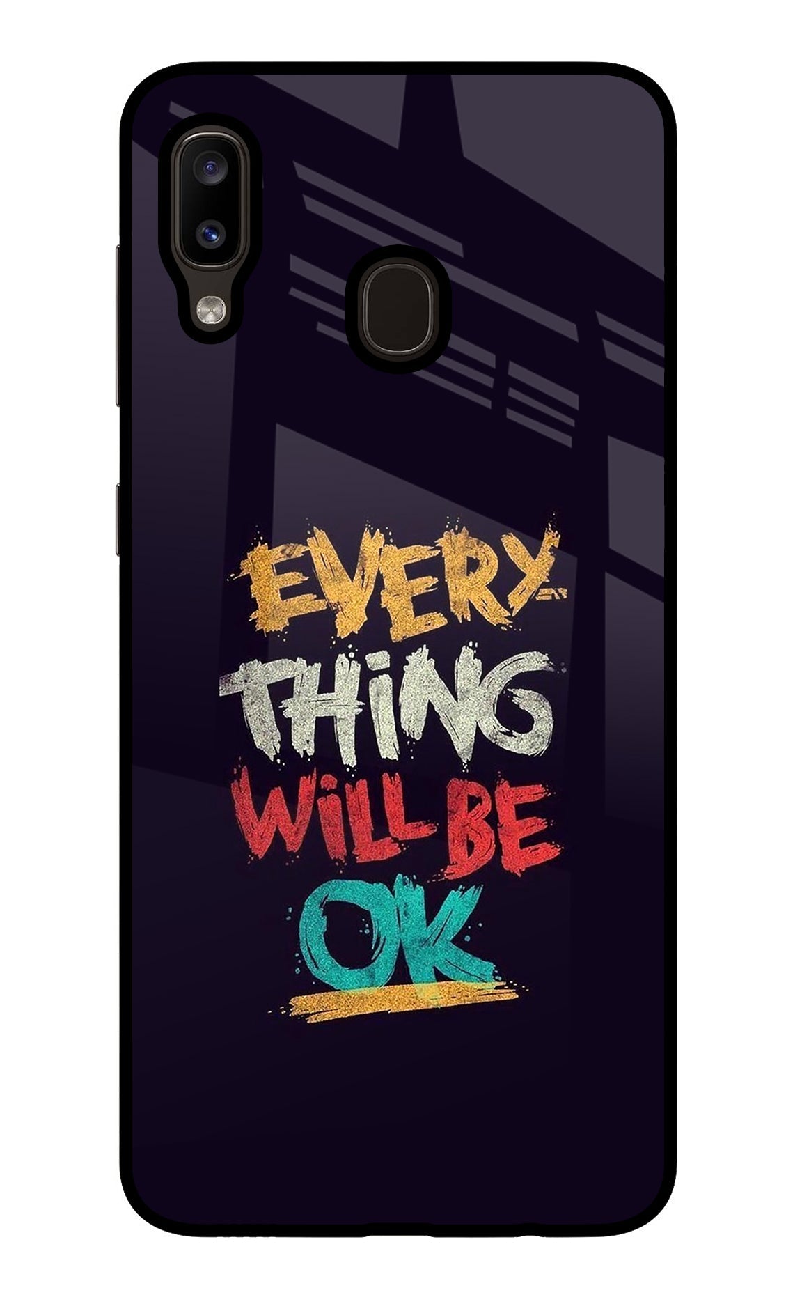 Everything Will Be Ok Samsung A20/M10s Back Cover