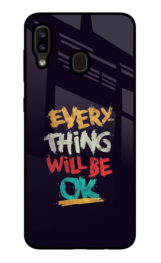 Everything Will Be Ok Samsung A20/M10s Glass Case