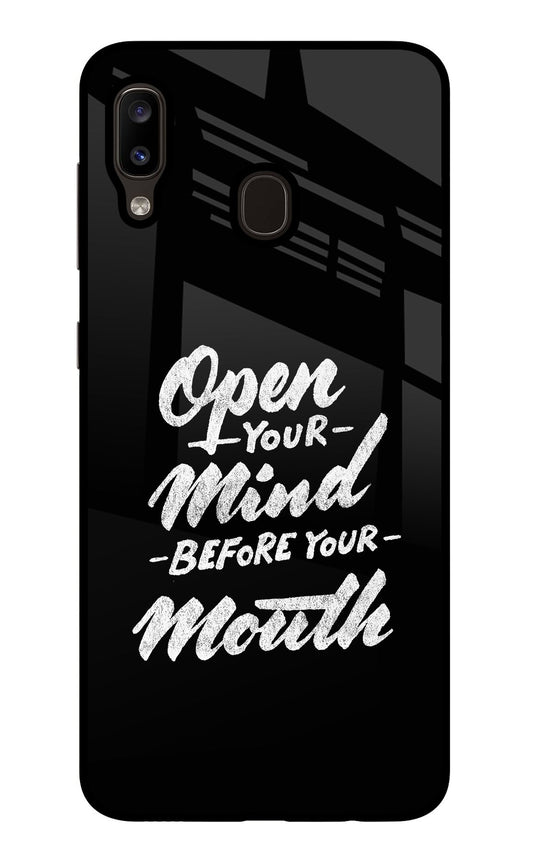 Open Your Mind Before Your Mouth Samsung A20/M10s Glass Case