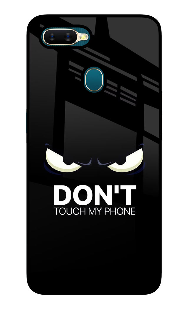 Don'T Touch My Phone Oppo A7/A5s/A12 Glass Case Back Cover by Casekaro
