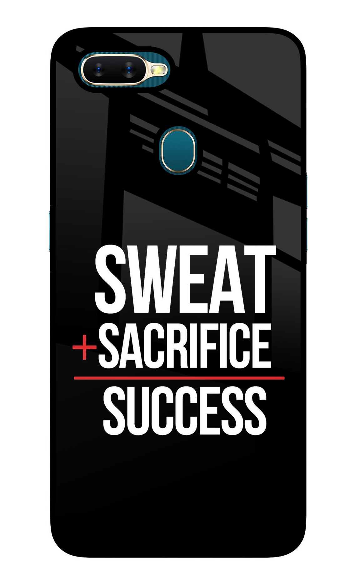 Sweat Sacrifice Success Oppo A7/A5s/A12 Glass Case