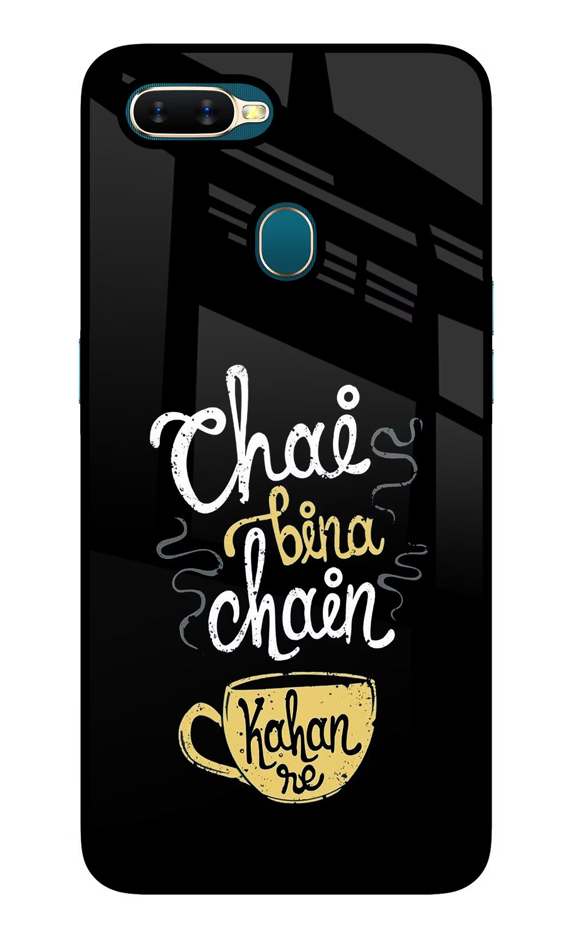 Chai Bina Chain Kaha Re Oppo A7/A5s/A12 Glass Case Back Cover by Casekaro