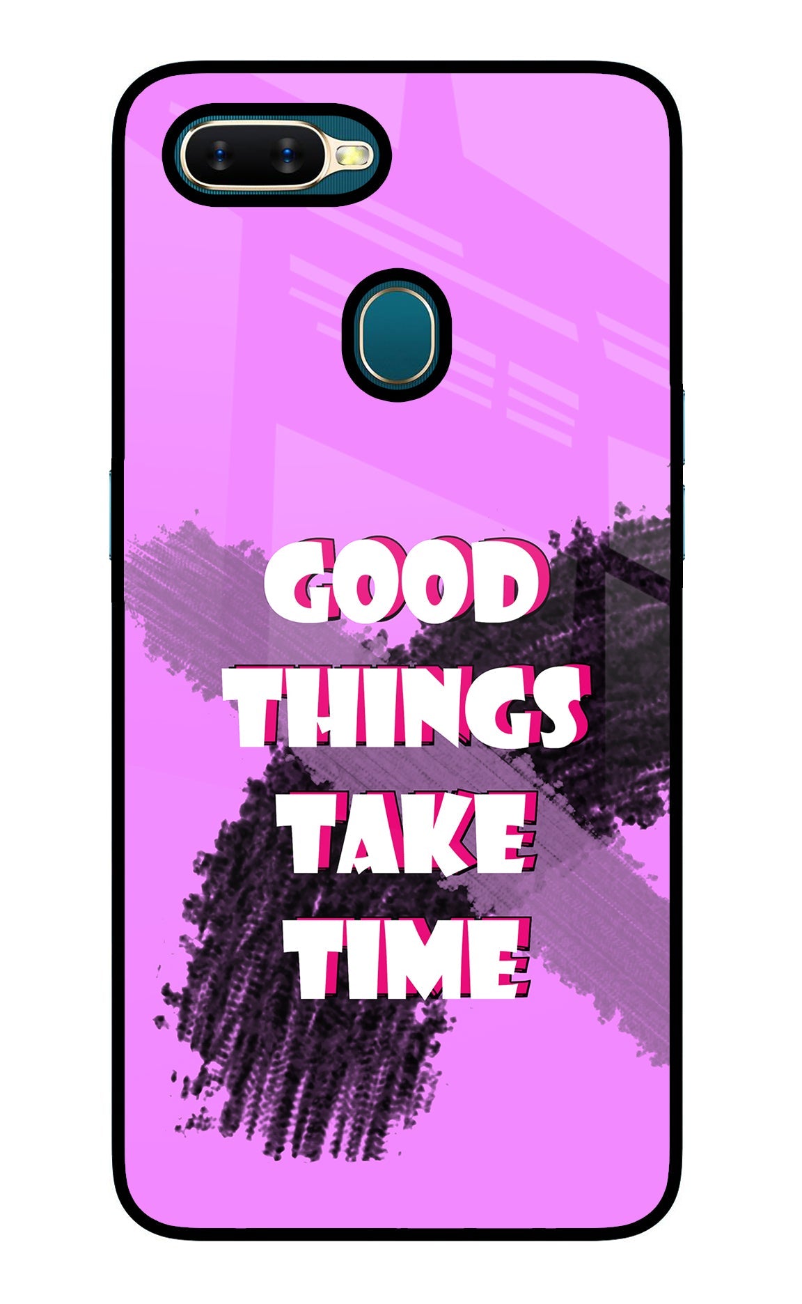 Good Things Take Time Oppo A7/A5s/A12 Glass Case