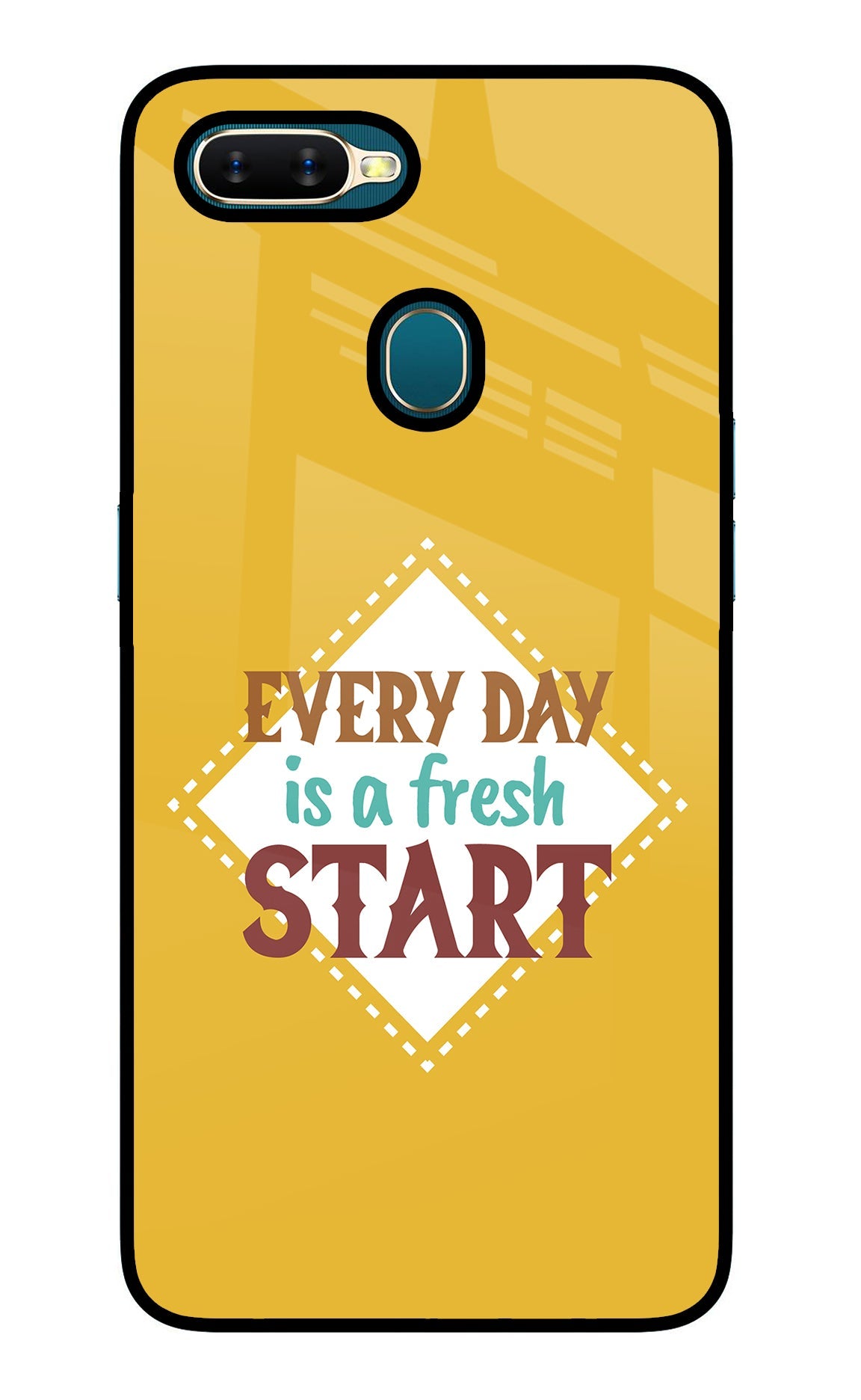 Every day is a Fresh Start Oppo A7/A5s/A12 Glass Case