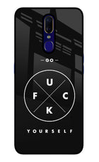 Go Fuck Yourself Oppo F11 Glass Case