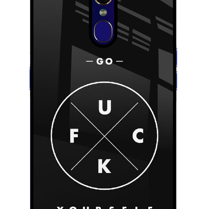 Go Fuck Yourself Oppo F11 Glass Case Back Cover by Casekaro