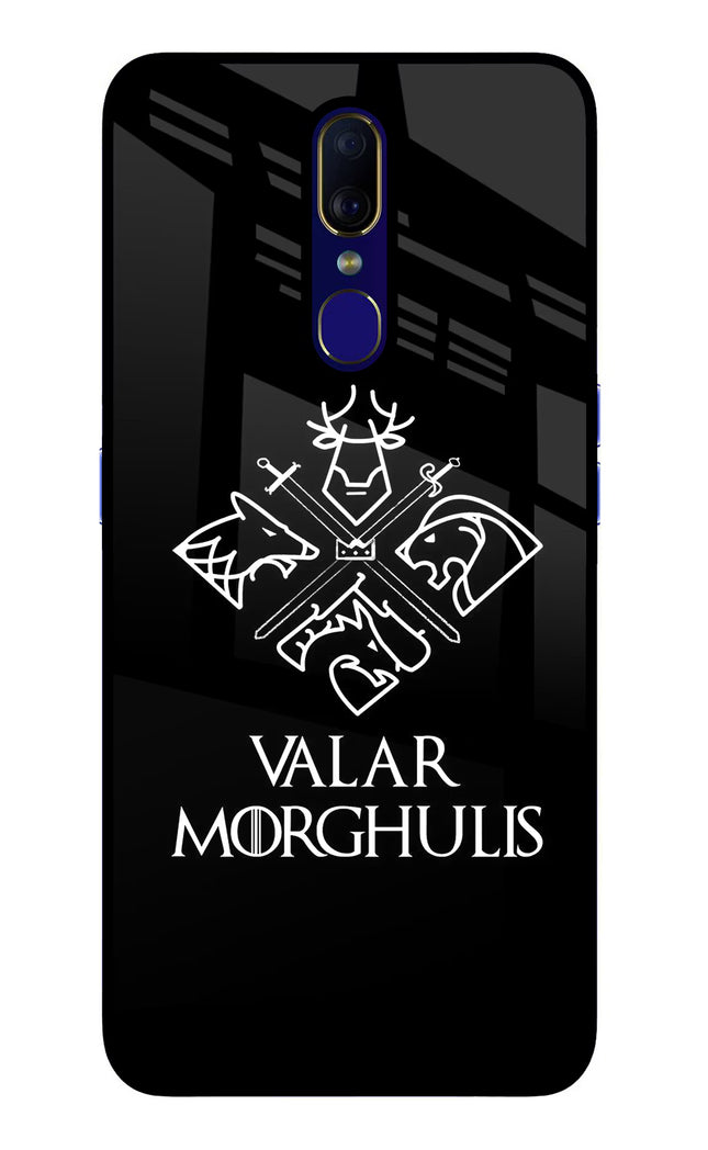 Valar Morghulis | Game Of Thrones Oppo F11 Glass Case Back Cover by Casekaro