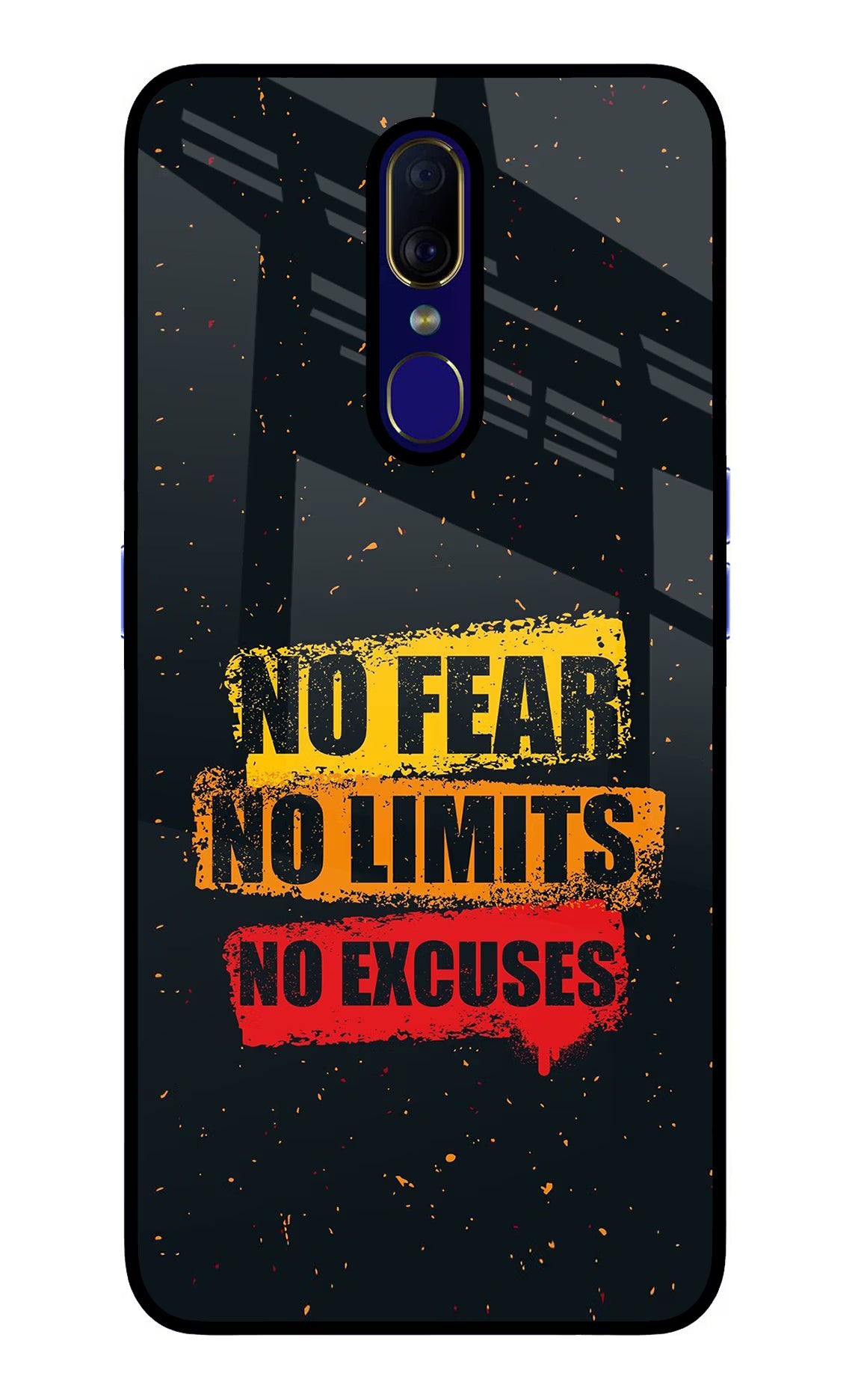 No Fear No Limits No Excuse Oppo F11 Glass Case Back Cover by Casekaro