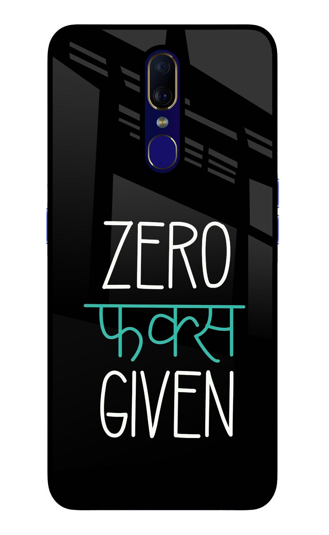 Zero Fucks Given Oppo F11 Back Cover