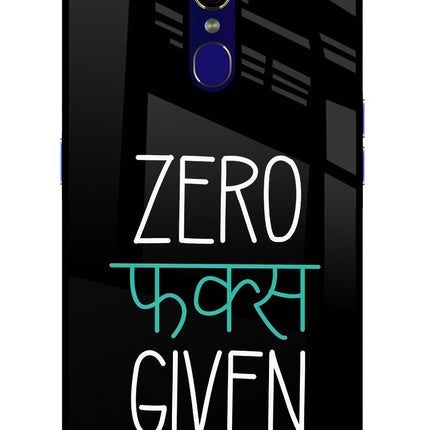 Zero Fucks Given Oppo F11 Glass Case Back Cover by Casekaro
