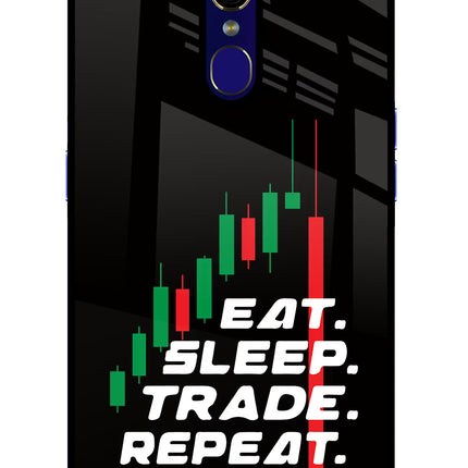 Eat Sleep Trade Repeat Oppo F11 Glass Case Back Cover by Casekaro