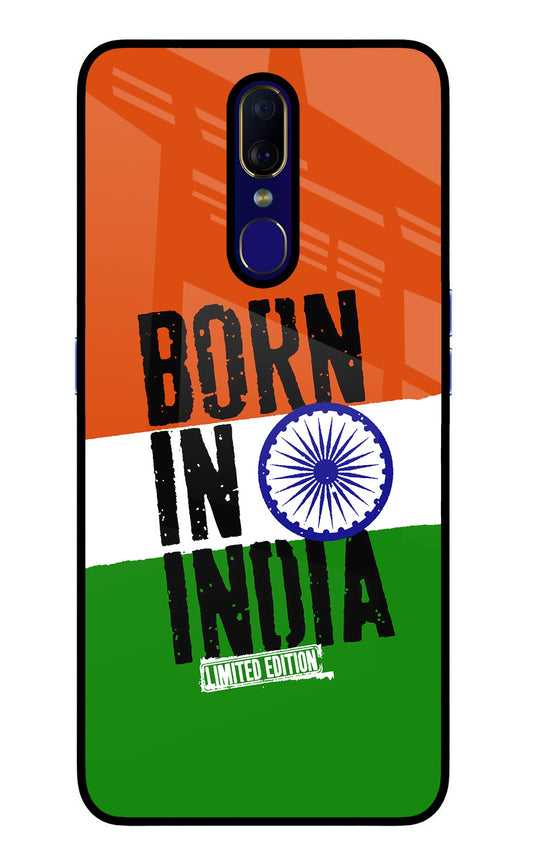 Born in India Oppo F11 Glass Case