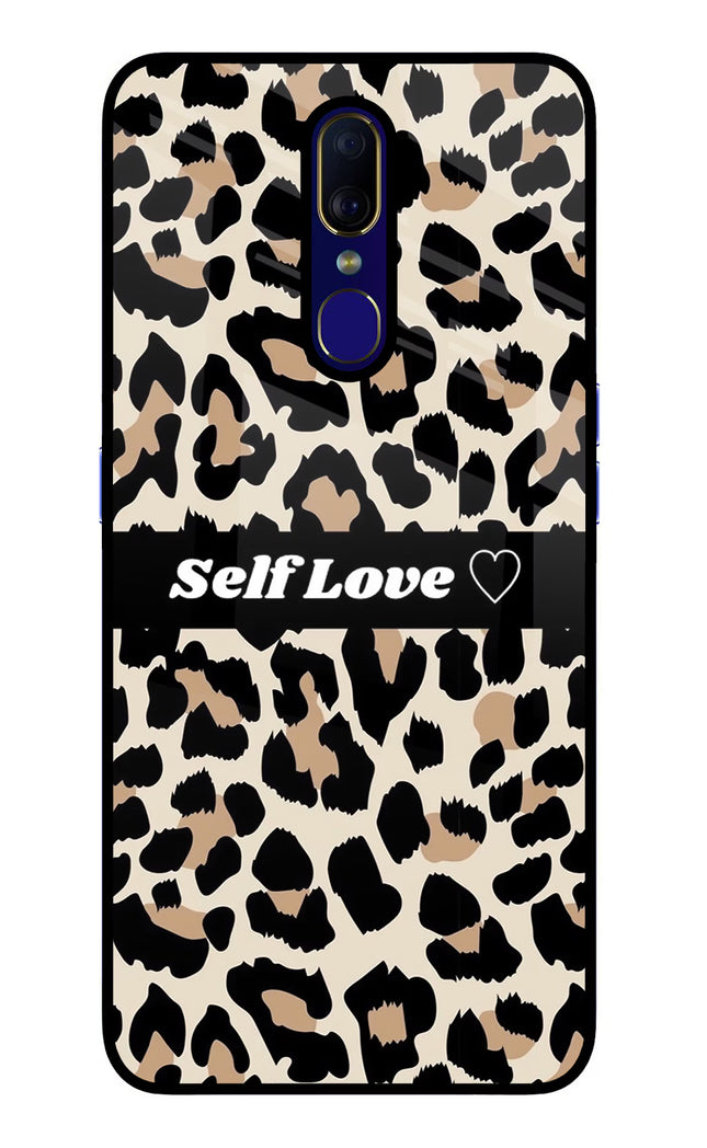 Leopard Print Self Love Oppo F11 Glass Case Back Cover by Casekaro