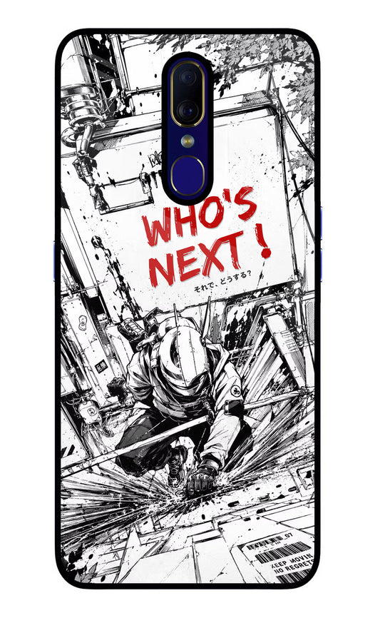 Who's Next Oppo F11 Glass Case