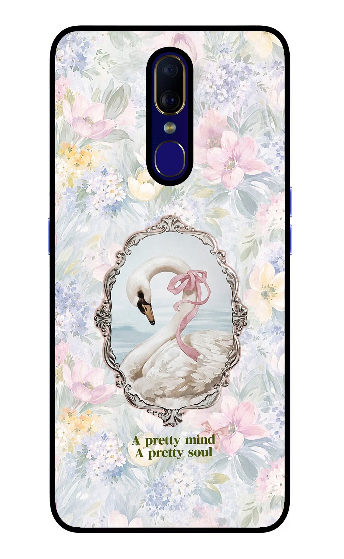 Pretty Mind Pretty Soul Oppo F11 Glass Case