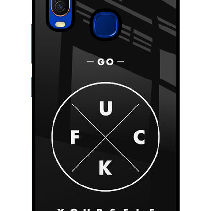 Go Fuck Yourself Vivo Y15/Y17 Glass Case Back Cover by Casekaro