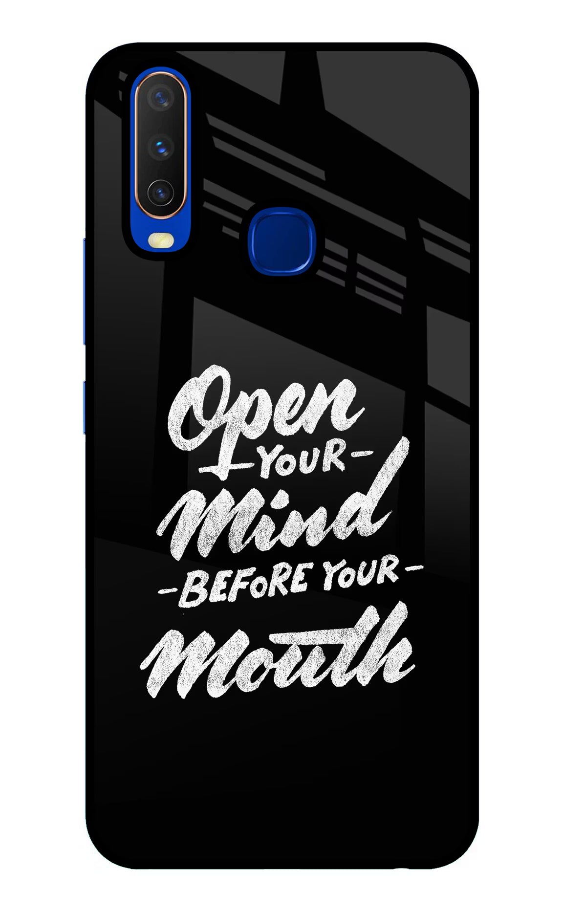 Open Your Mind Before Your Mouth Vivo Y15/Y17 Glass Case Back Cover by Casekaro