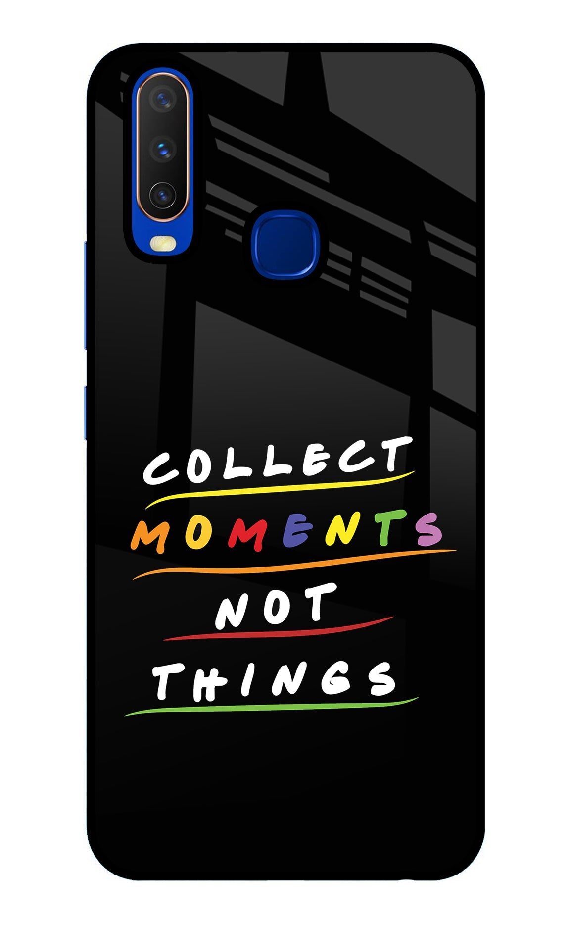 Collect Moments Not Things Vivo Y15/Y17 Back Cover